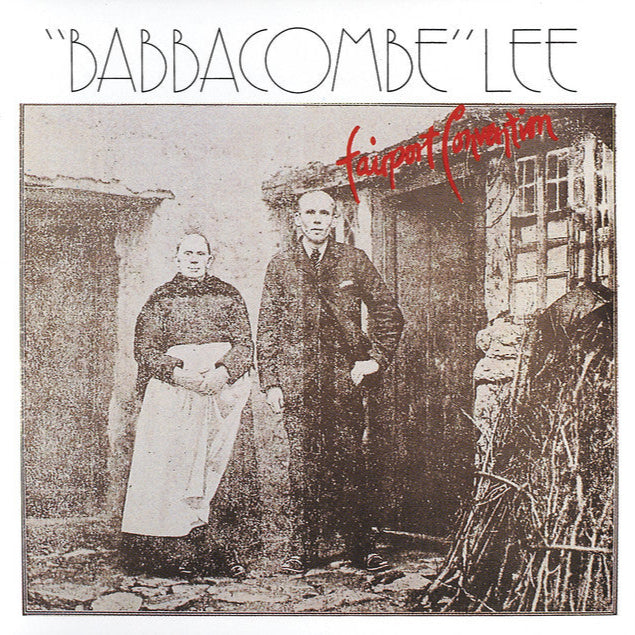 Fairport Convention ~ "Babbacombe" Lee (Vinyl) - Djungel & Jazz