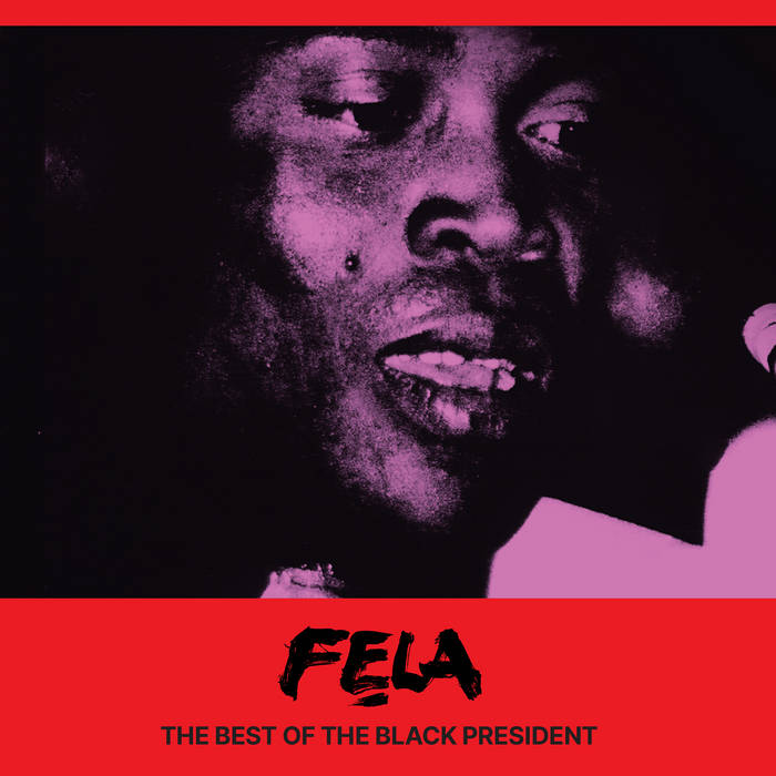 Fela Kuti ~ The Best Of Black President (Vinyl) - Djungel & Jazz
