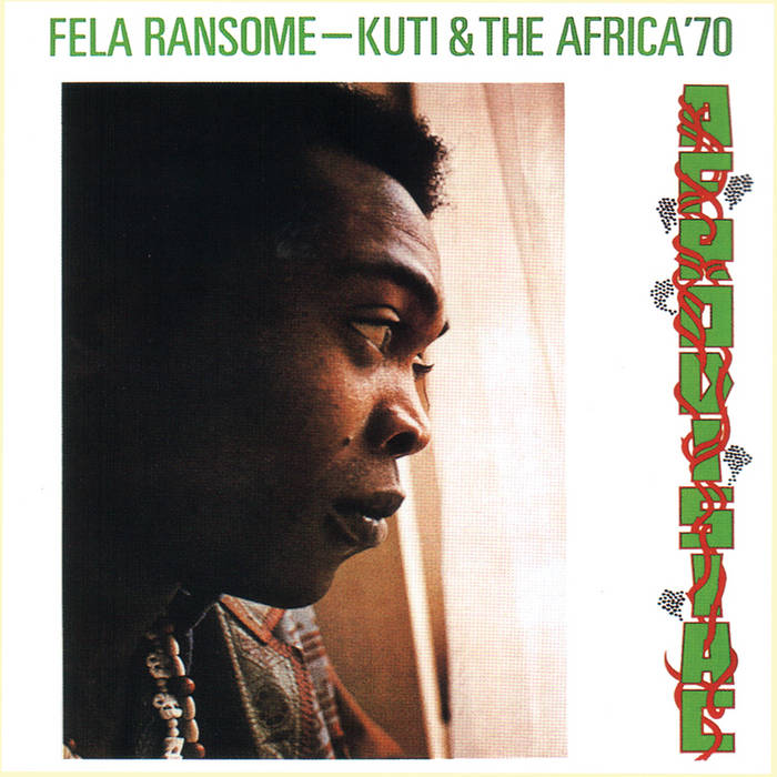 Fela Ransome-Kuti & The Africa '70 ~ Afrodisiac (Vinyl) - Djungel & Jazz