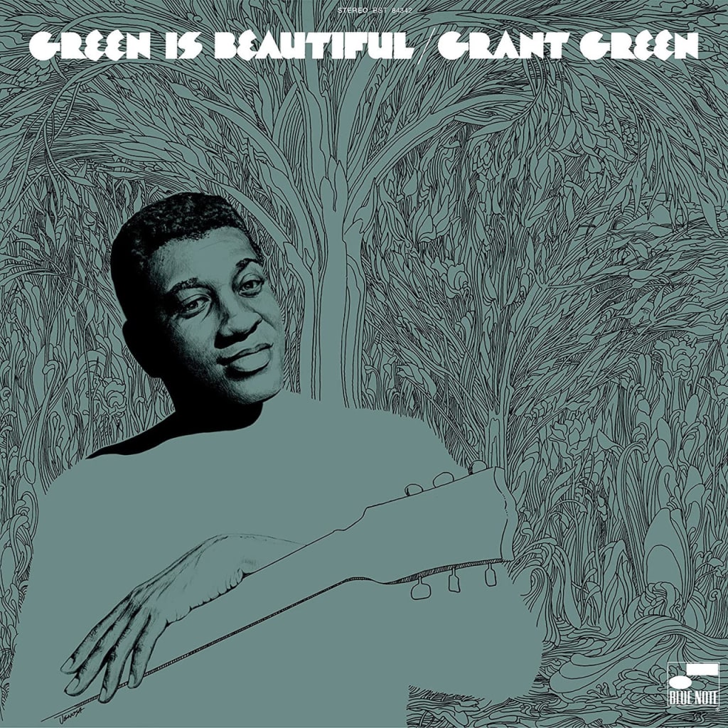 Grant Green ~ Green Is Beautiful (Vinyl) - Djungel & Jazz