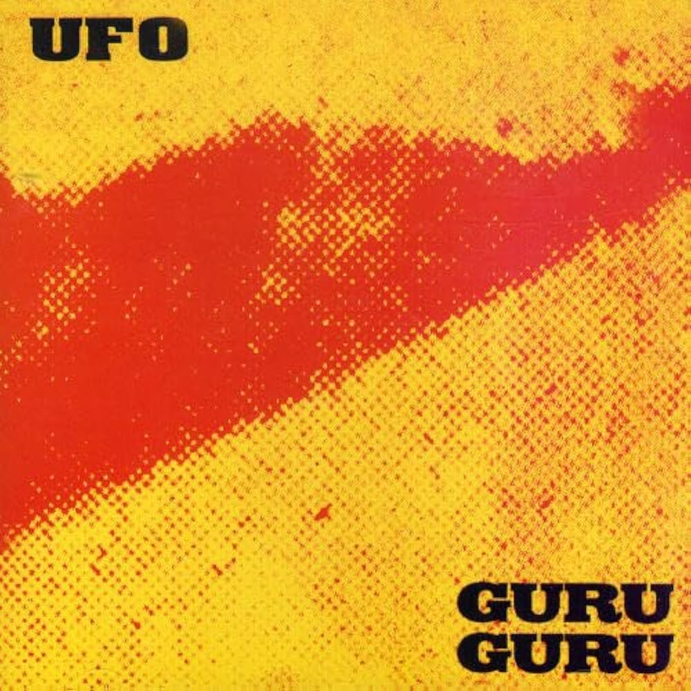 Guru Guru ~ UFO (Vinyl) - Djungel & Jazz