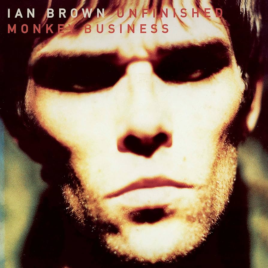 Ian Brown ~ Unfinished Monkey Business (Vinyl) - Djungel & Jazz