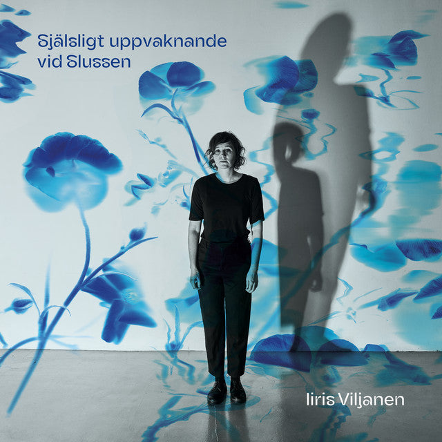 Iiris Viljanen ~ Själsligt uppvaknande vid Slussen (Vinyl) - Djungel & Jazz