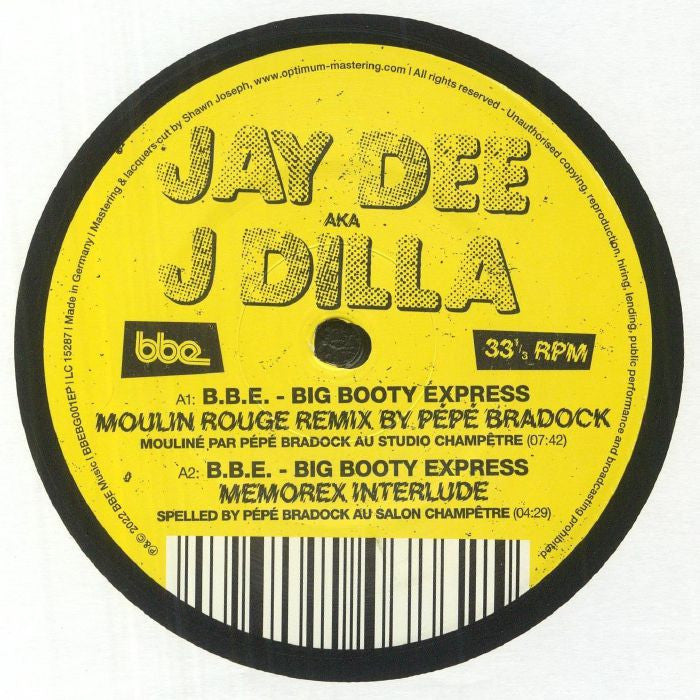 Jay Dee aka J Dilla ~ B.B.E. - Big Booty Express (Vinyl) - Djungel & Jazz