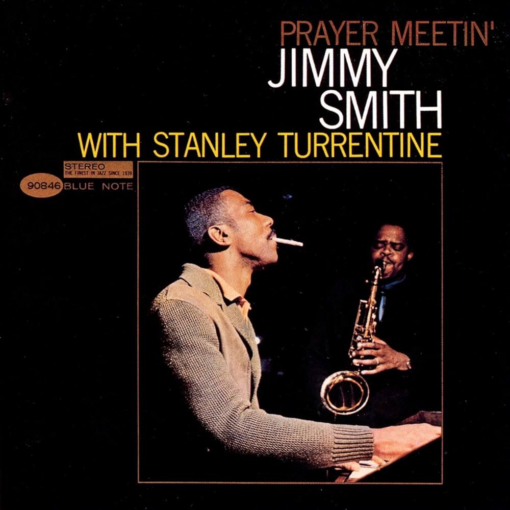 Jimmy Smith With Stanley Turrentine ~ Prayer Meetin' (Vinyl) - Djungel & Jazz