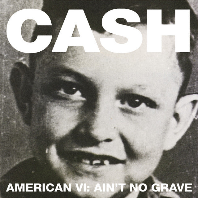 Johnny Cash ~ American VI: Ain't No Grave (Vinyl) - Djungel & Jazz