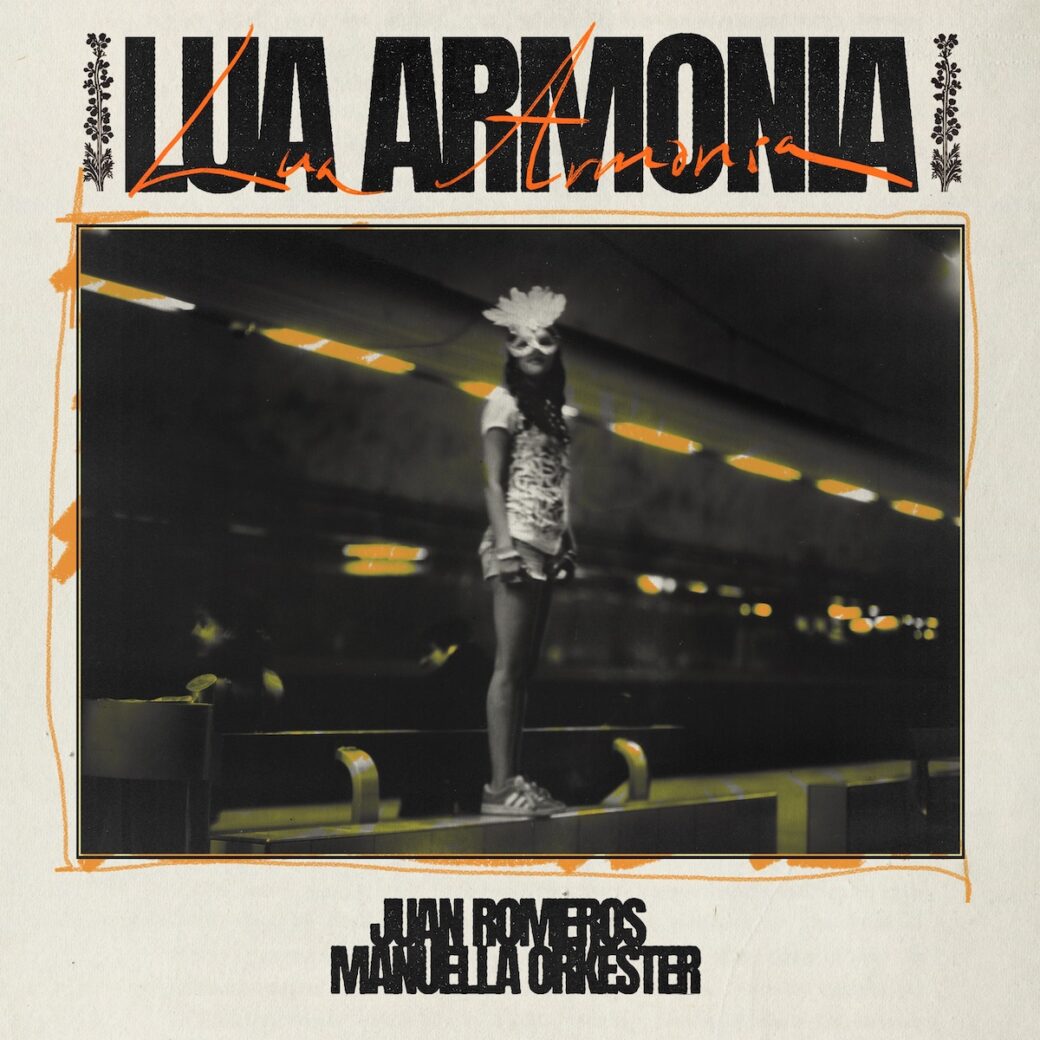 Juan Romeros Manuella Orkester ~ Lua Armonia (Vinyl) - Djungel & Jazz