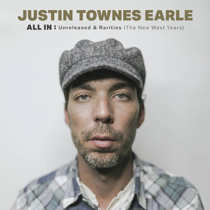 Justin Townes Earle ~ All In: Unreleased & Rarities (Vinyl) - Djungel & Jazz