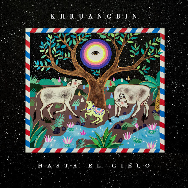 Khruangbin ~ Hasta El Cielo (Vinyl) - Djungel & Jazz
