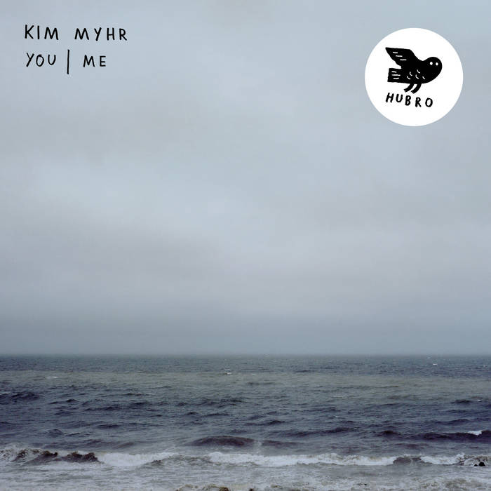 Kim Myhr ~ You | Me (Vinyl) - Djungel & Jazz