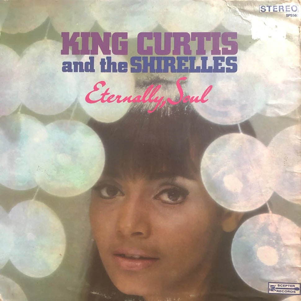 King Curtis And The Shirelles ~ Eternally, Soul (Vinyl) - Djungel & Jazz