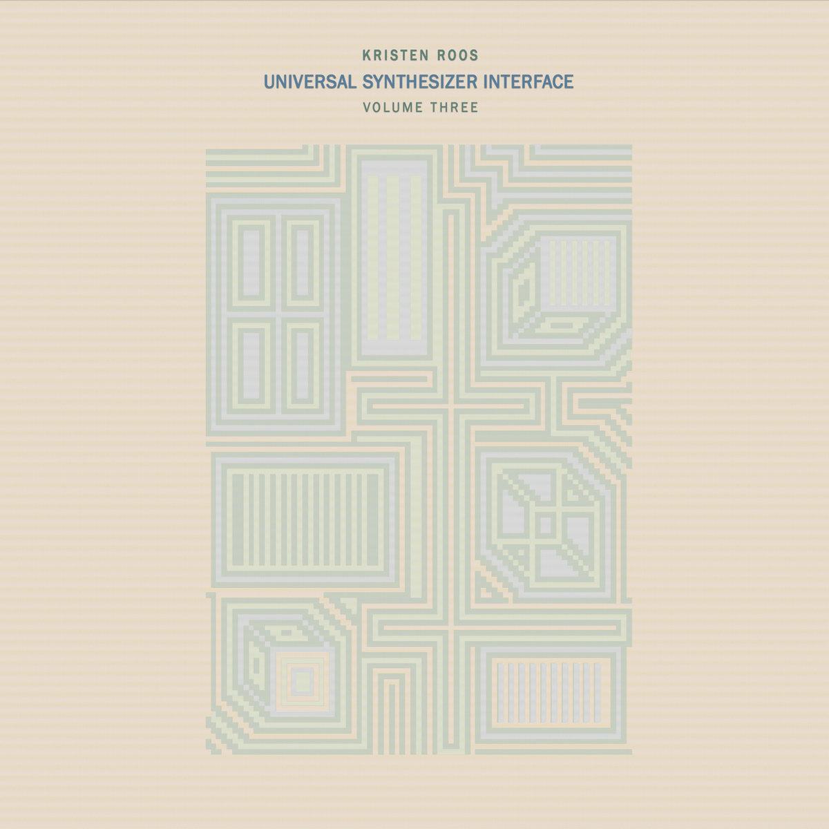 Kristen Roos ~ Universal Synthesizer Interface Volume Three (Vinyl) - Djungel & Jazz