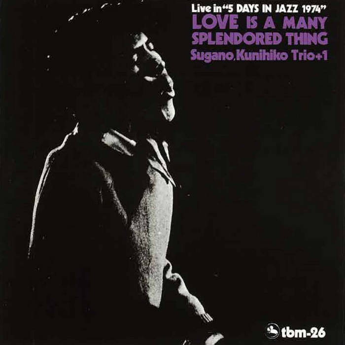 Kunihiko Sugano Trio +1 ~ Love Is A Many Splendored Thing (Vinyl) - Djungel & Jazz