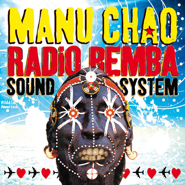 Manu Chao ~ Radio Bemba Sound System (Vinyl) - Djungel & Jazz