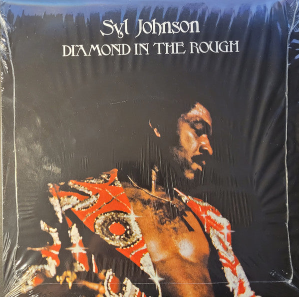 Syl Johnson : Diamond In The Rough (LP, Album, RE)