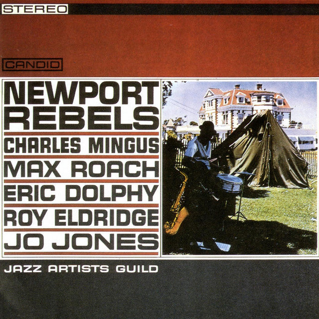 Charles Mingus, Max Roach, Eric Dolphy, Roy Eldridge, Jo Jones ~ Newport Rebels / Jazz Artists Guild (Vinyl) - Djungel & Jazz