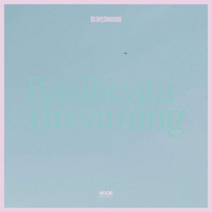 Nils Berg Cinemascope ~ Basilicata Dreaming (Vinyl) - Djungel & Jazz