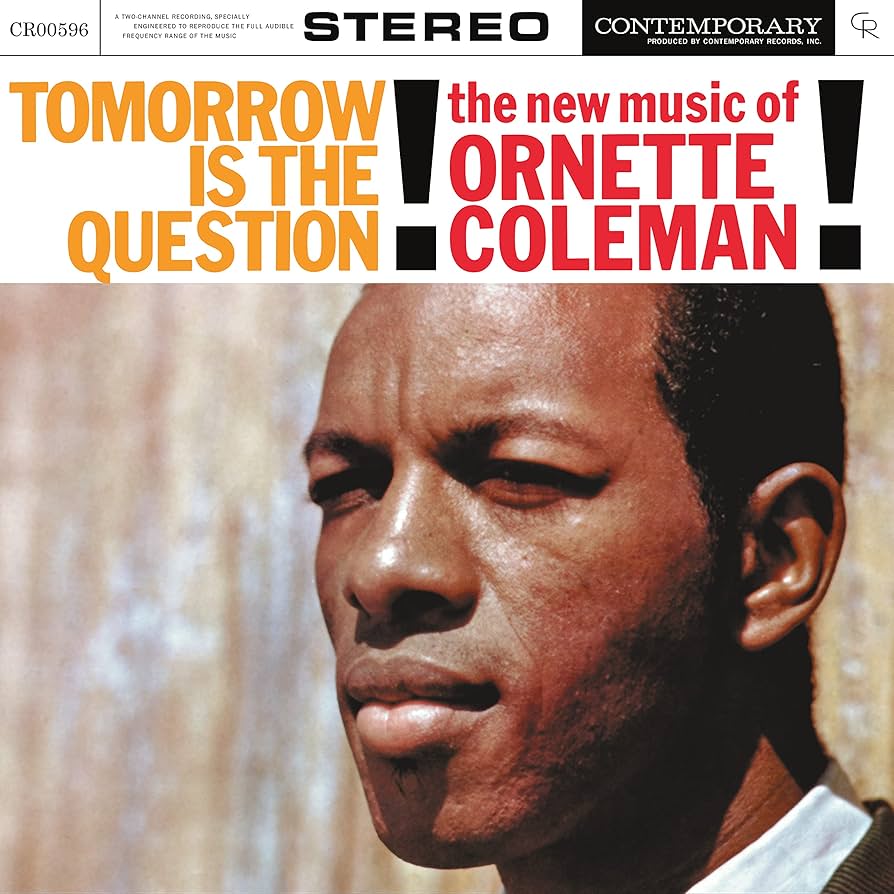 Ornette Coleman ~ Tomorrow Is The Question! (Vinyl) - Djungel & Jazz