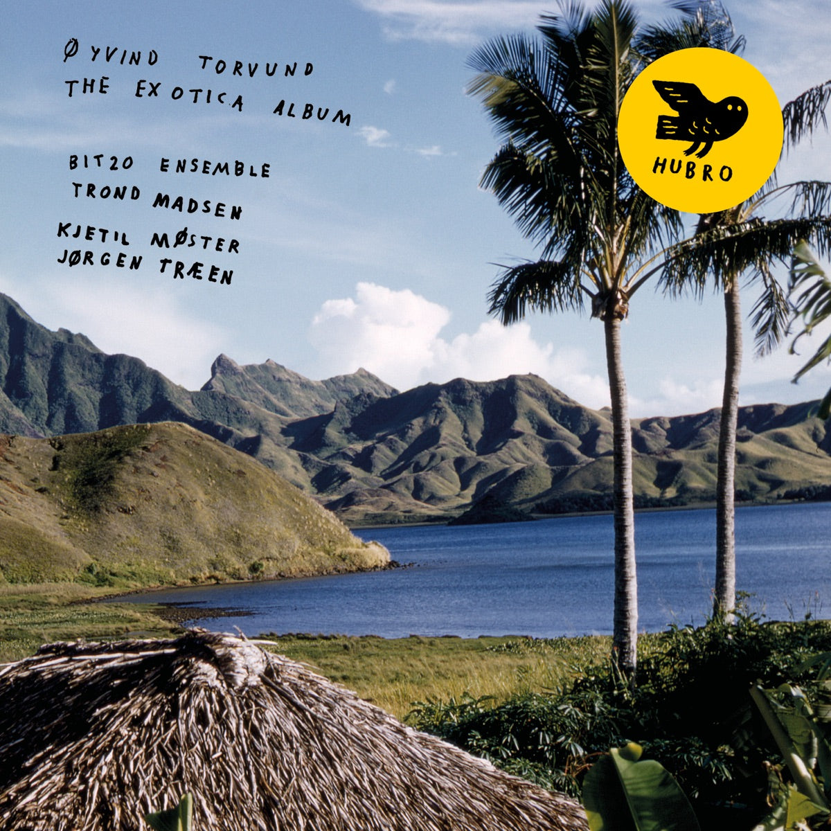 Øyvind Torvund, Bit 20 Ensemble, Trond Madsen, Kjetil Møster , Jørgen Træen ~ The Exotica Album (Vinyl) - Djungel & Jazz