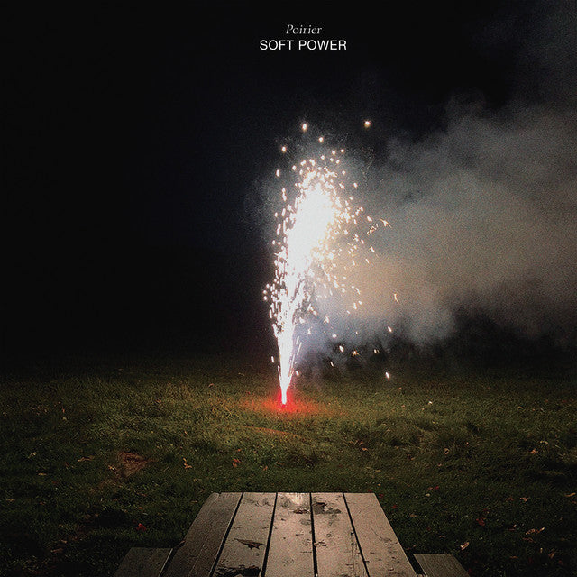 Poirier ~ Soft Power (Vinyl) - Djungel & Jazz