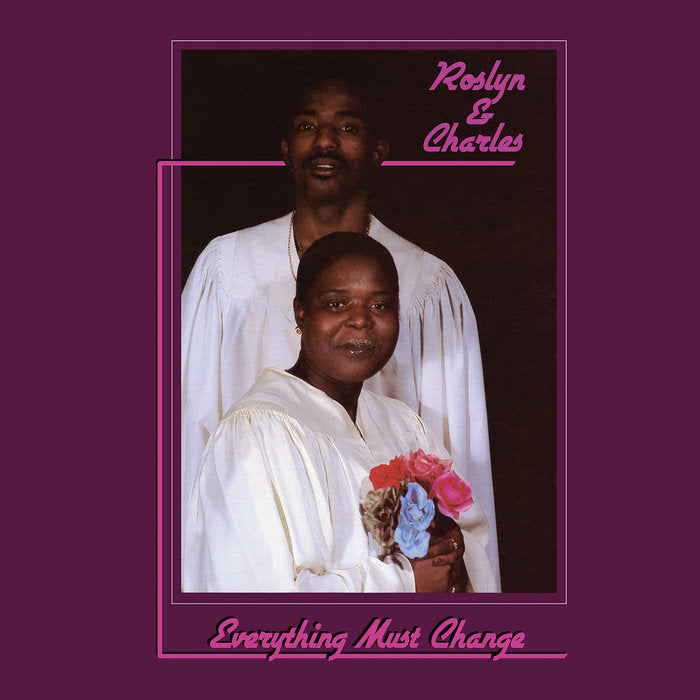 Roslyn & Charles ~ Everything Must Change (Vinyl) - Djungel & Jazz