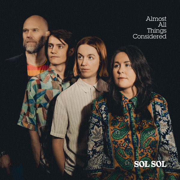 SOL SOL ~ Almost All Things Considered (Vinyl) - Djungel & Jazz