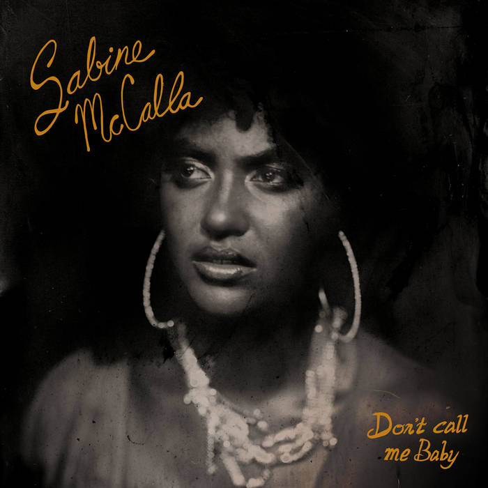 Sabine McCalla ~ Don't Call Me Baby (Vinyl) - Djungel & Jazz