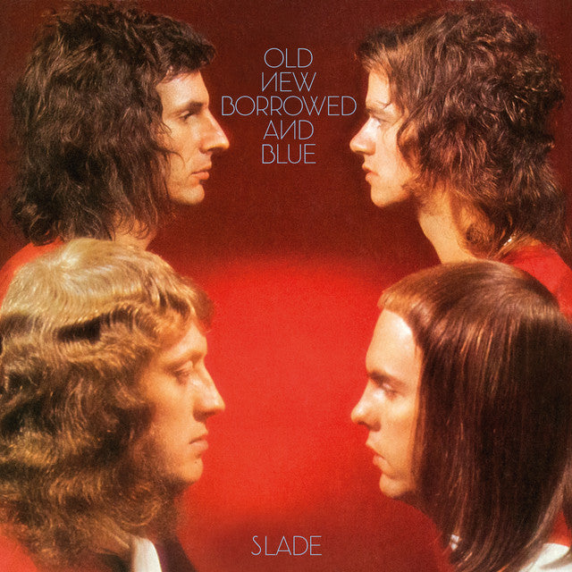 Slade ~ Old New Borrowed And Blue (Vinyl) - Djungel & Jazz