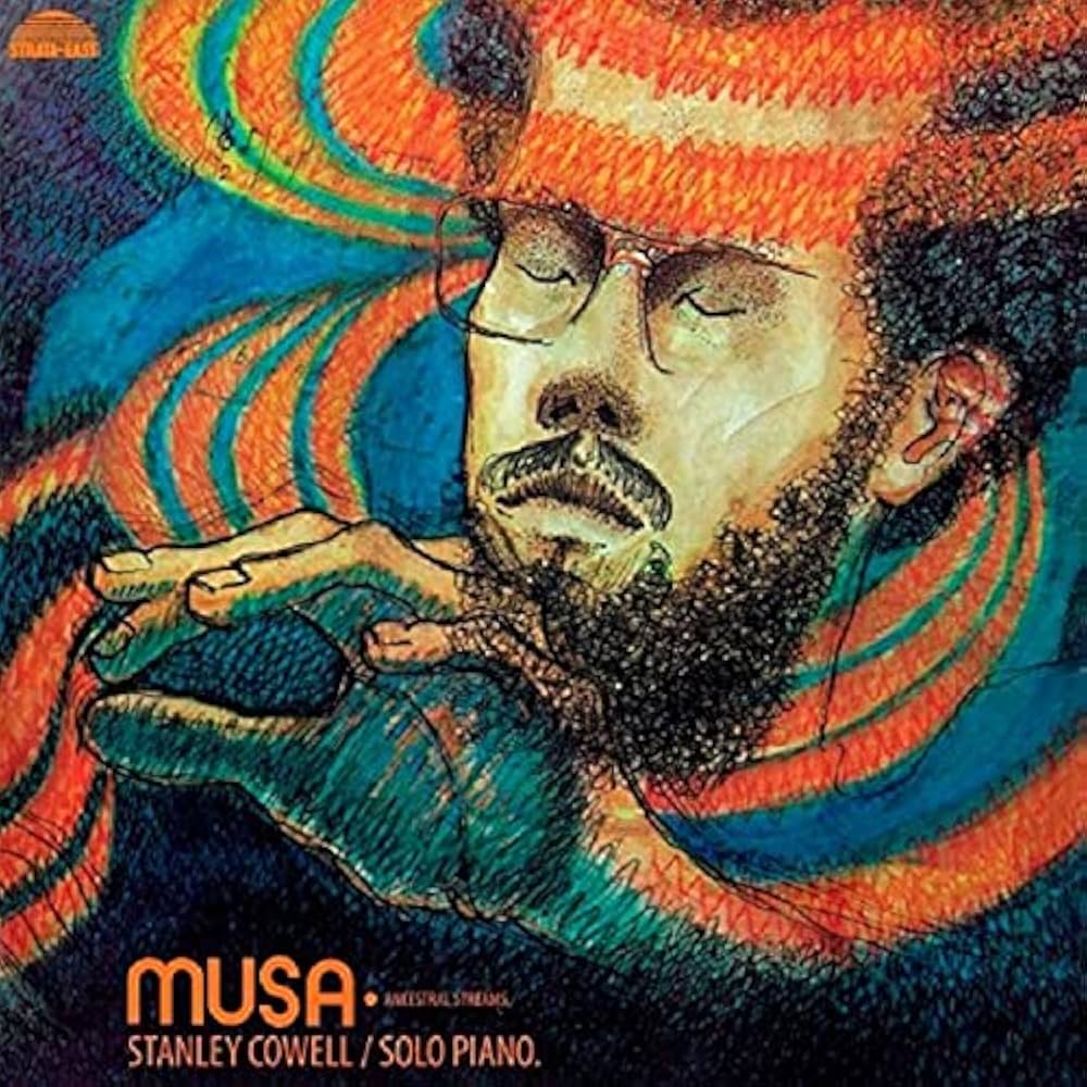 Stanley Cowell ~ Musa • Ancestral Streams (Vinyl) - Djungel & Jazz