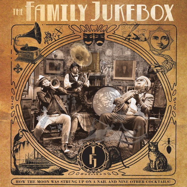 The Family Jukebox ~ How The Moon Was Strung Up On A Nail And Nine Other Coctails (Vinyl) - Djungel & Jazz