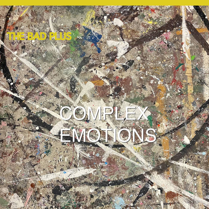 The Bad Plus ~ Complex Emotions (Vinyl) - Djungel & Jazz