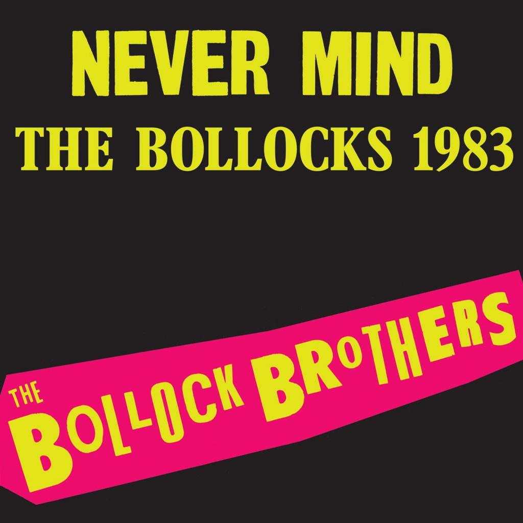 The Bollock Brothers ~ Never Mind The Bollocks 1983 (Vinyl) - Djungel & Jazz