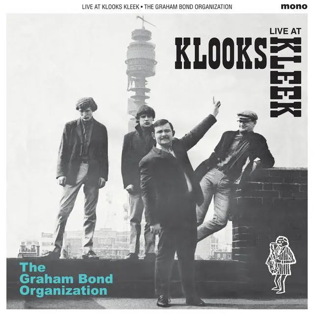 The Graham Bond Organization ~ Live At Klook's Kleek, London, 1964 (Vinyl) - Djungel & Jazz