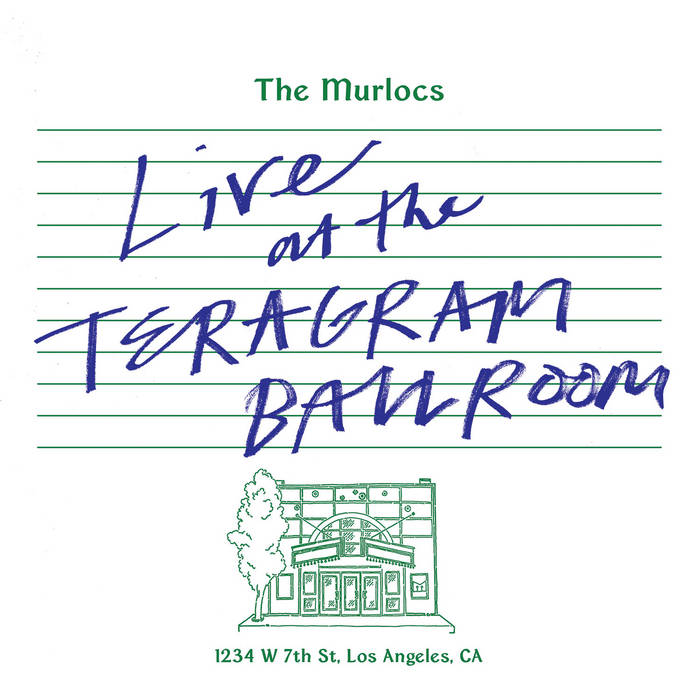 The Murlocs ~ Live At The Teragram Ballroom (Vinyl) - Djungel & Jazz