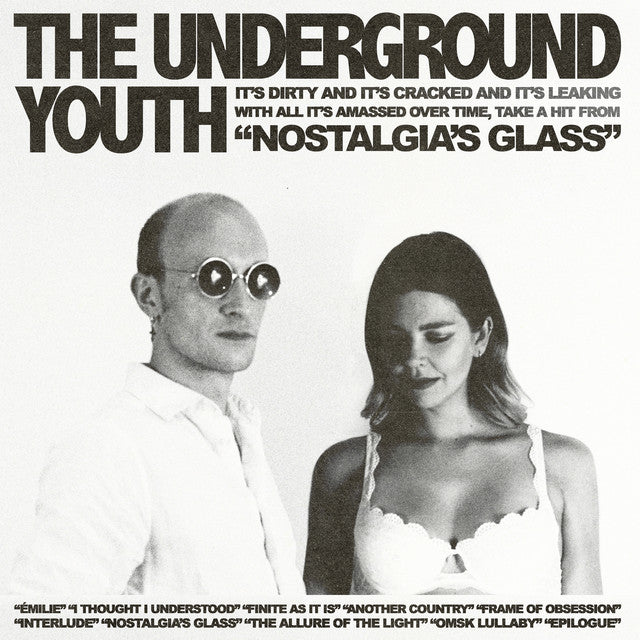 The Underground Youth ~ Nostalgia's Glass (Vinyl) - Djungel & Jazz