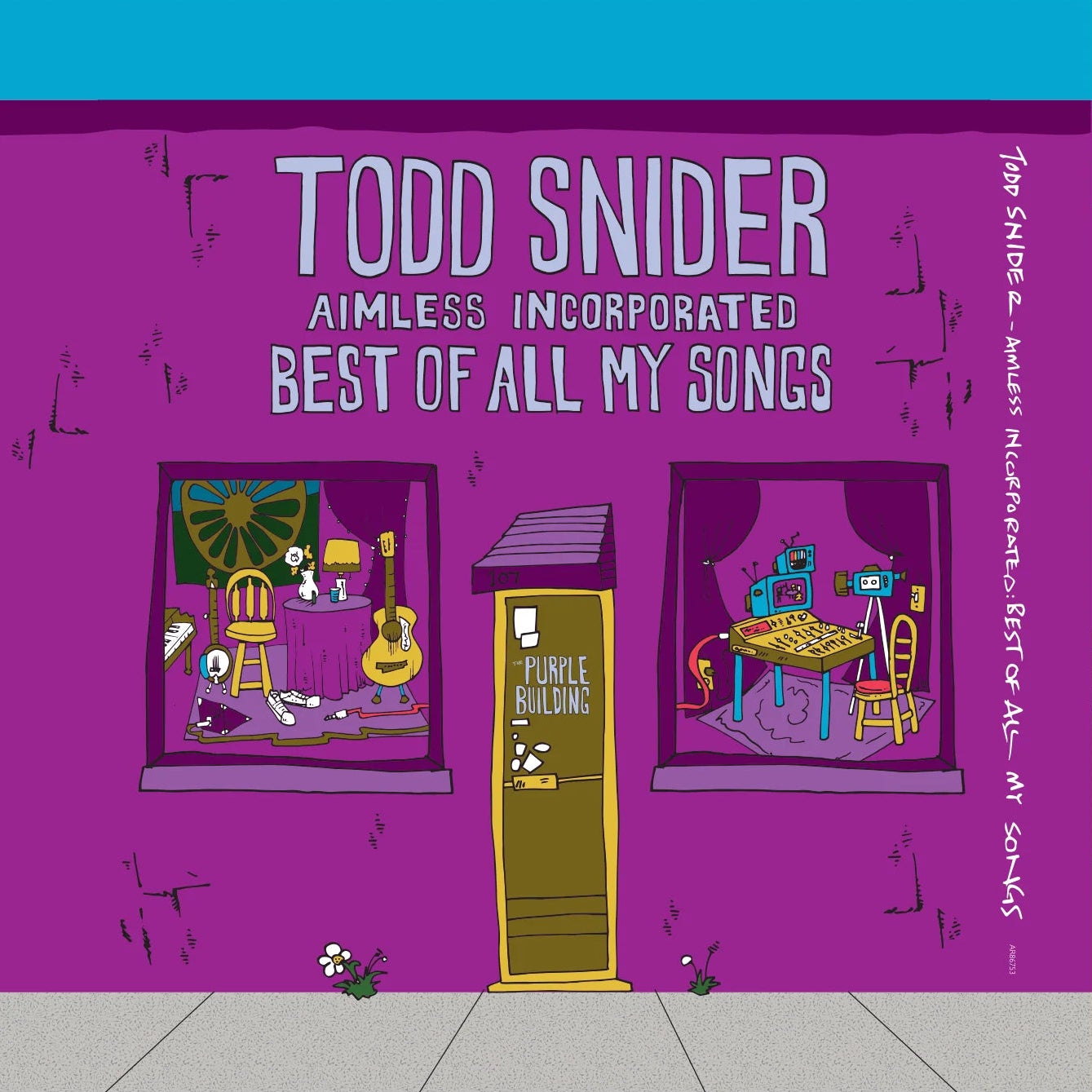Todd Snider ~ Best Of All My Songs