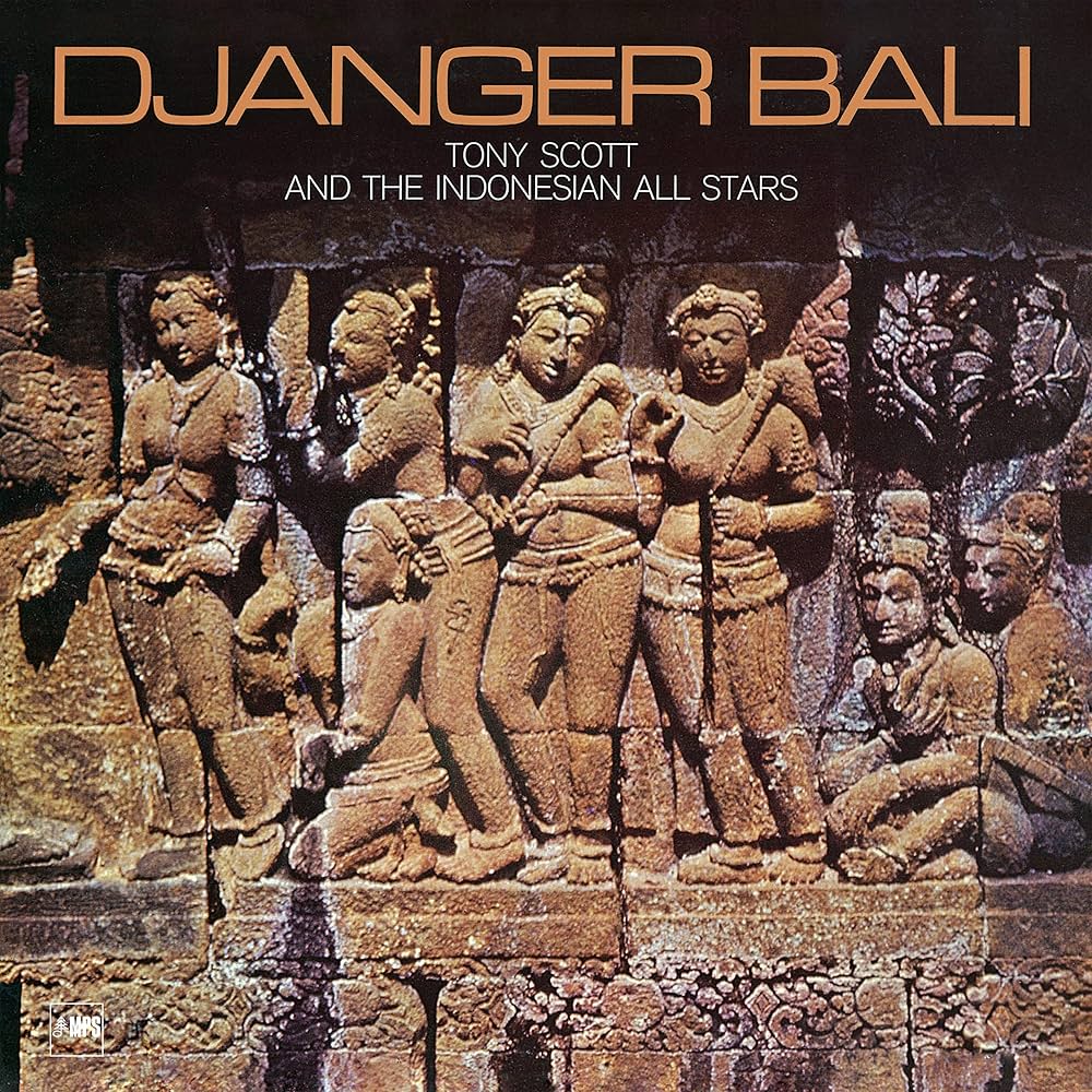 Tony Scott And The Indonesian Allstars ~ Djanger Bali (Vinyl) - Djungel & Jazz