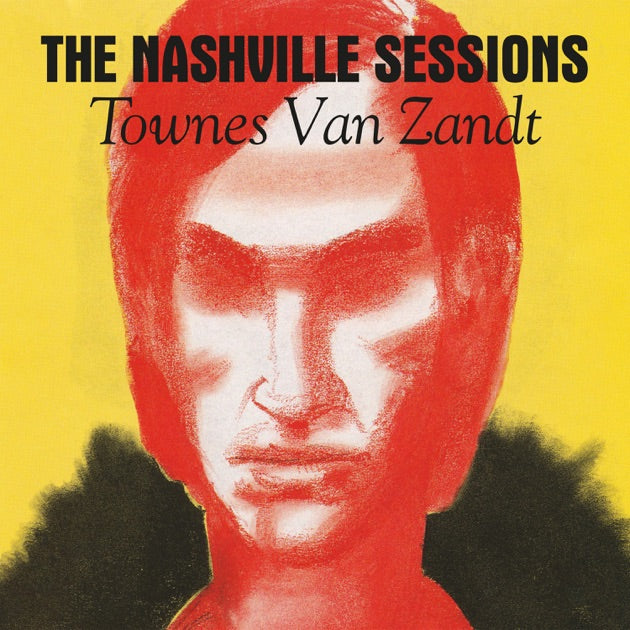 Townes Van Zandt ~ The Nashville Sessions (Vinyl) - Djungel & Jazz
