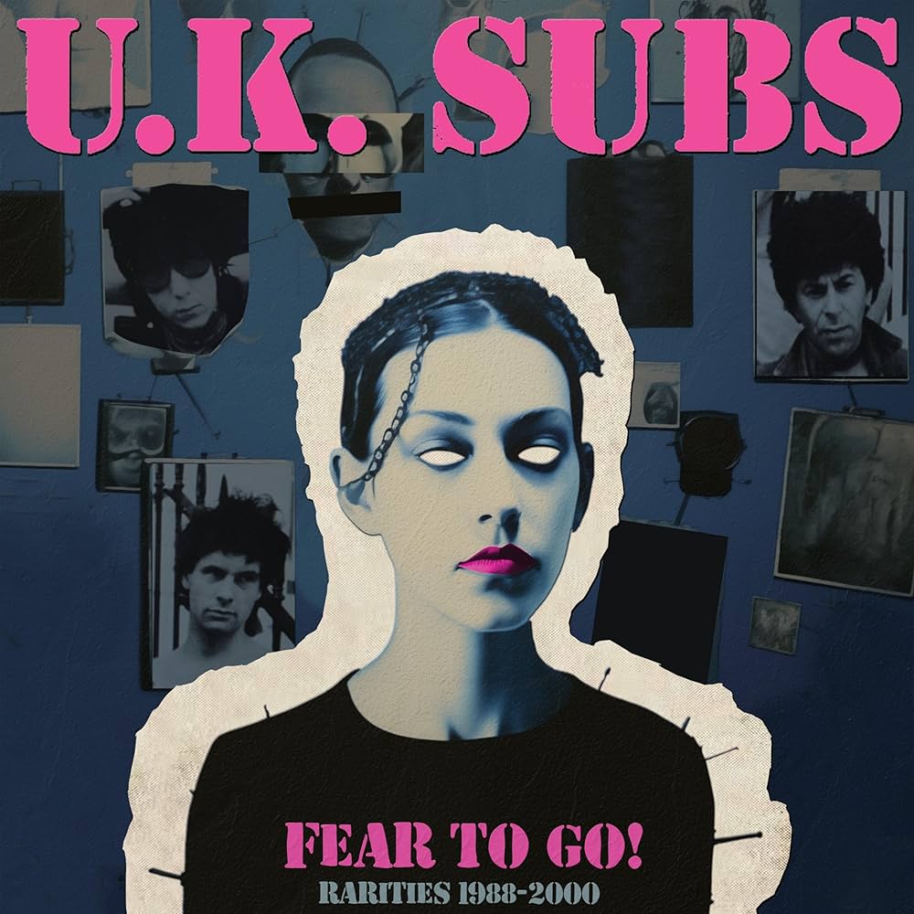 UK Subs ~ Fear To Go! Rarities 1988-2000 (Vinyl) - Djungel & Jazz