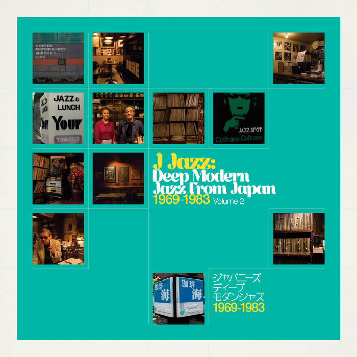 Various ~ J Jazz: Deep Modern Jazz From Japan 1969-1983 (Volume 2) (Vinyl) - Djungel & Jazz