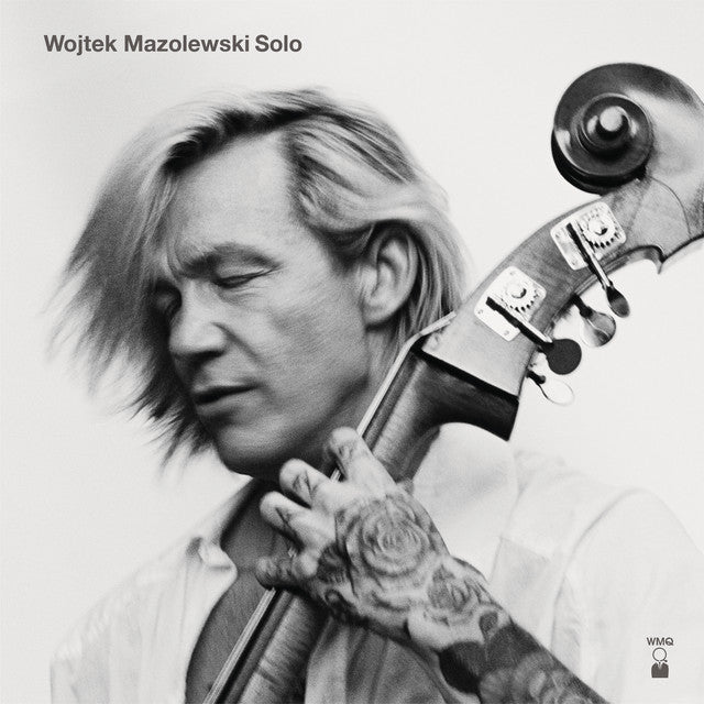 Wojciech Mazolewski ~ Solo