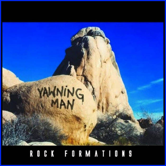 Yawning Man ~ Rock Formations (Vinyl) - Djungel & Jazz