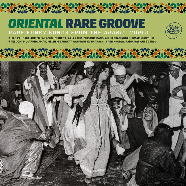 Various ~ Oriental Rare Groove (Rare Funky Songs From The Arabic World) (Vinyl) - Djungel & Jazz