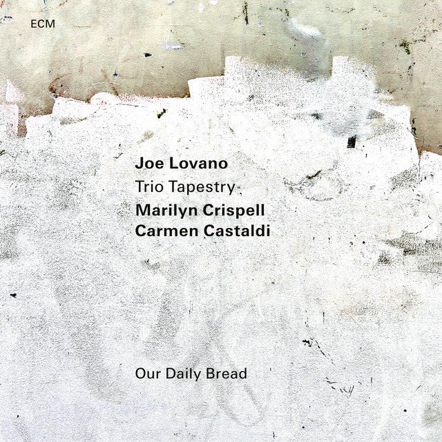 Joe Lovano, Trio Tapestry, Marilyn Crispell, Carmen Castaldi ~ Our Daily Bread (Vinyl) - Djungel & Jazz