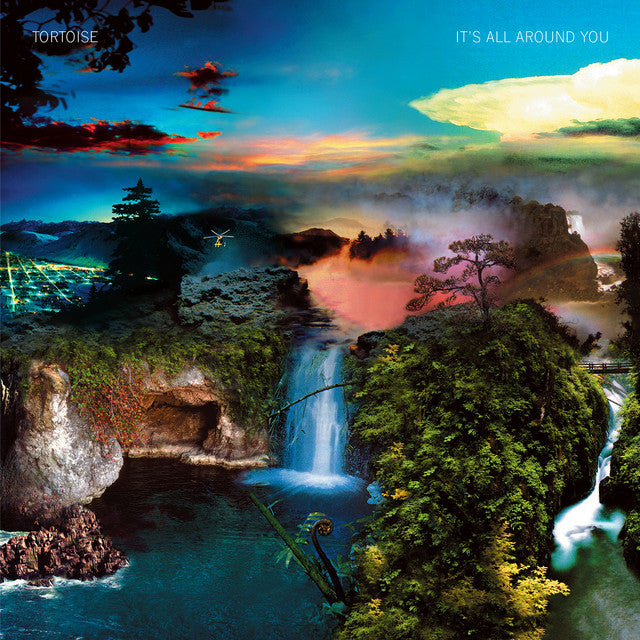 Tortoise ~ It's All Around You (Vinyl) - Djungel & Jazz