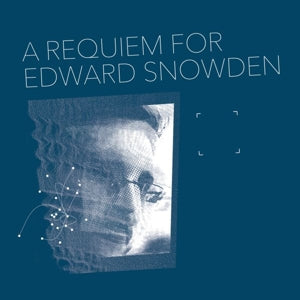 Matthew Collings ~ A Requiem For Edward Snowden (Vinyl) - Djungel & Jazz