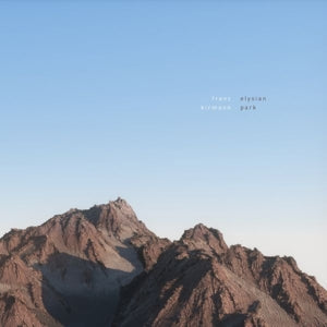 Franz Kirmann ~ Elysian Park (Vinyl) - Djungel & Jazz
