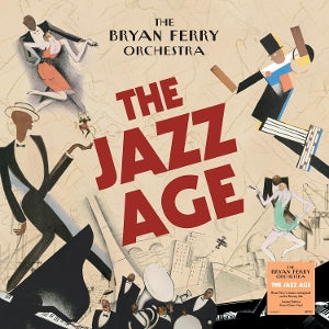 Bryan Ferry Orchestra – The Jazz Age (LP)