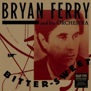 Bryan Ferry Orchestra ~ Bitter-Sweet (Vinyl) - Djungel & Jazz
