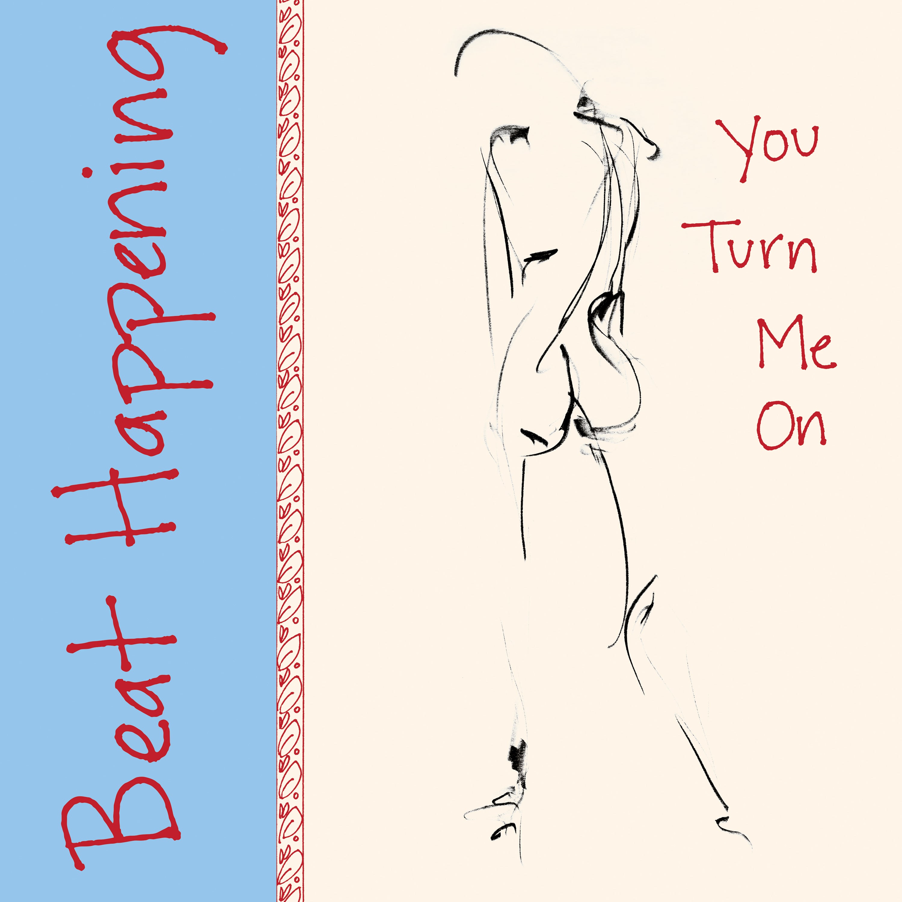 Beat Happening ~ You Turn Me On (Vinyl) - Djungel & Jazz